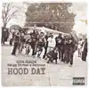 Hood Day - Single album lyrics, reviews, download