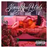 Rose Petals - EP album lyrics, reviews, download