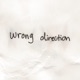 WRONG DIRECTION cover art