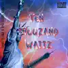 Ten Thouzand Wattz - EP album lyrics, reviews, download