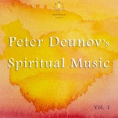Peter Deunov's Spiritual Music, Vol. 1 artwork