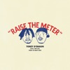 Raise the Meter - Single