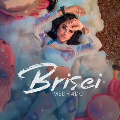 Brisei - Single - Medrado
