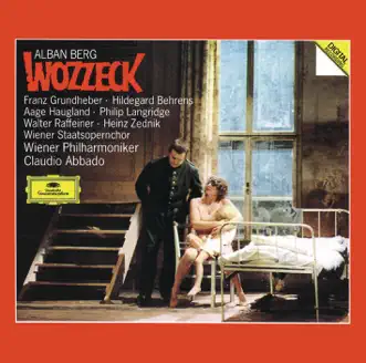 Berg: Wozzeck by Claudio Abbado, Vienna Philharmonic & Wiener Sängerknaben album reviews, ratings, credits