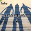 Pre-Combination Mixtape 4