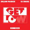 Get Low (Remixes) - EP album lyrics, reviews, download