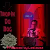 Trap in Da Bag, Vol. 2 album lyrics, reviews, download