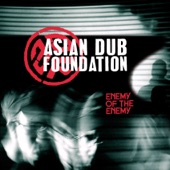 Asian Dub Foundation - La Haine