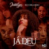 Já Deu - Single