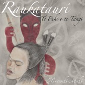 Raukatauri - Te Puhi o te Tangi artwork