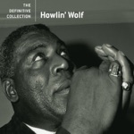 Howlin' Wolf - Backdoor Man