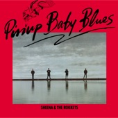 PINUP BABY BLUES by SHEENA & THE ROKKETS