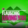 Loving You (Remixes, Pt. 2) - Single, 2020