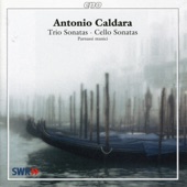 Caldara: Trio Sonatas & Cello Sonatas artwork