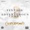 vintage & adventurous (feat. E-40 & Mozzy) - Conradfrmdaaves lyrics