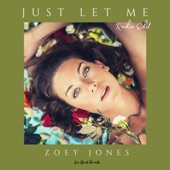 Just Let Me (Radio Edit) artwork