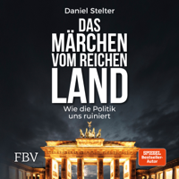 Daniel Stelter - Das Märchen vom reichen Land artwork