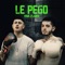 Le Pego (feat. Zxmyr) - Kerox lyrics