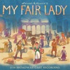 My Fair Lady (2018 Broadway Cast Recording) artwork