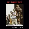 Stream & download Cut Throat City - Original Motion Picture Soundtrack - EP