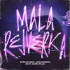Mala Rejverka (feat. Gazda Paja) - Single album lyrics, reviews, download