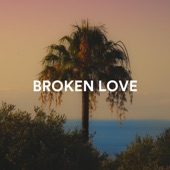 Broken Love artwork