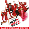 High School Musical 3: Nos Années Lycée (Bande Originale du Film) - The Cast of High School Musical