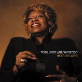 Toni Lynn Washington - I Don't Hurt Anymore