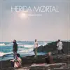 Herida Mortal - Single album lyrics, reviews, download