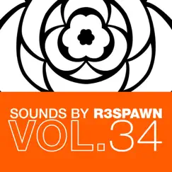 Sounds by R3SPAWN, Vol. 34 - Single by R3SPAWN album reviews, ratings, credits