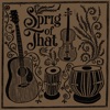 Sprig of That - EP