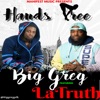 Hands Free (feat. LaTruth) - Single