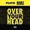 Over Your Head artwork