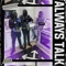 Always Talk (feat. Bully B., Lr & Stewie) artwork