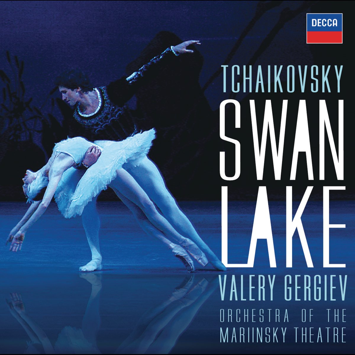 ‎Tchaikovsky: Swan Lake, Op. 20 By Mariinsky Orchestra & Valery Gergiev ...