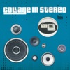Collage in Stereo - EP