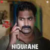 Nidurane (From "Meka Suri 2") - Single album lyrics, reviews, download
