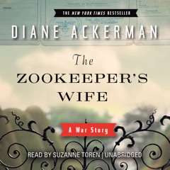 The Zookeeper's Wife  : A War Story