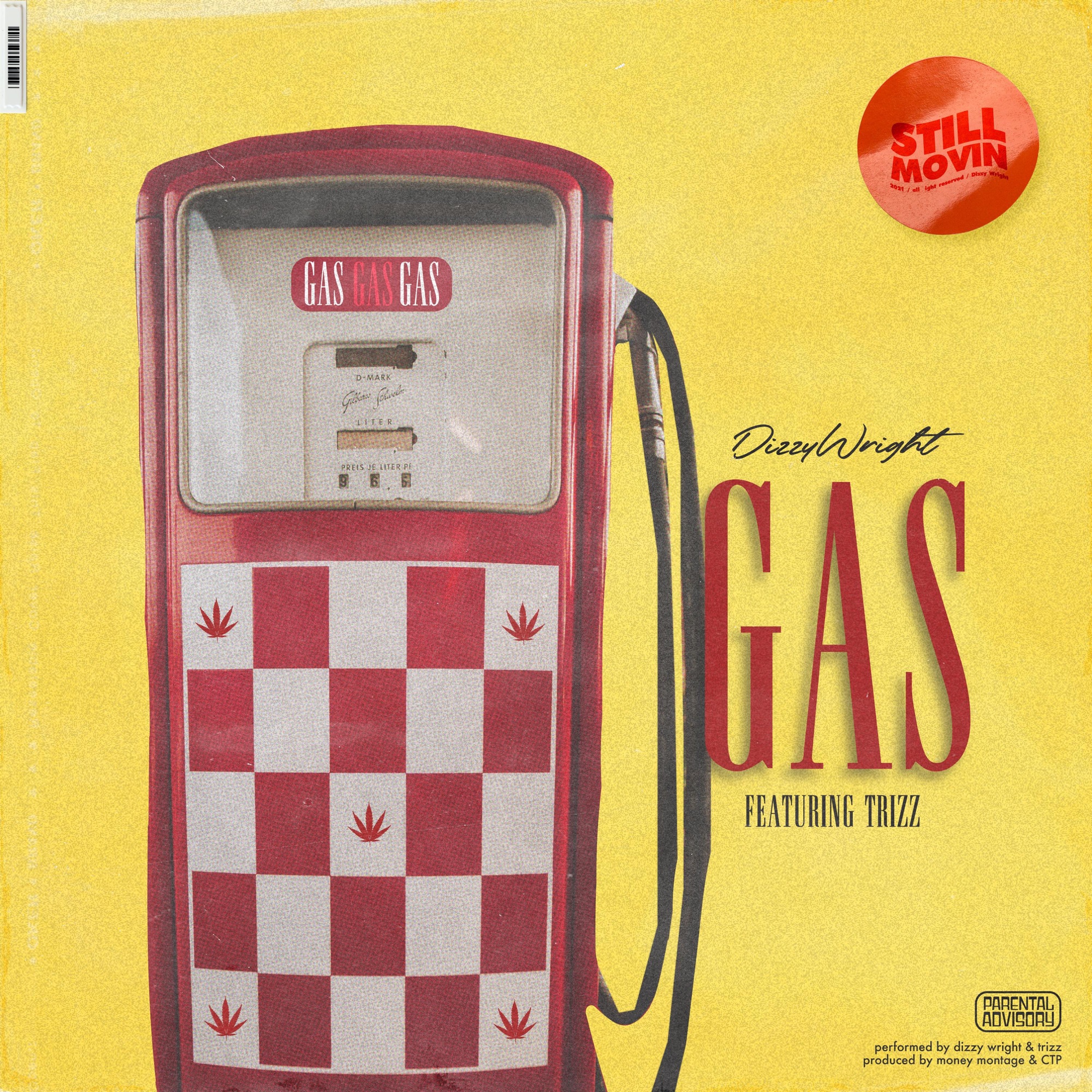 Dizzy Wright - GAS (feat. Trizzz) - Single