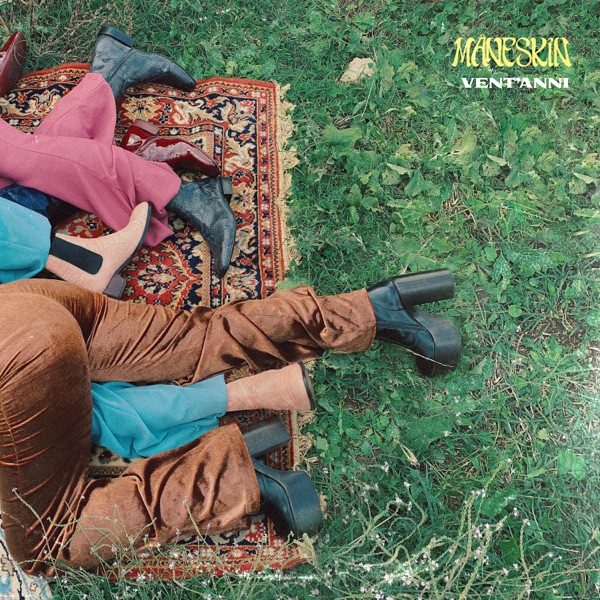 VENT'ANNI - Single - Måneskin