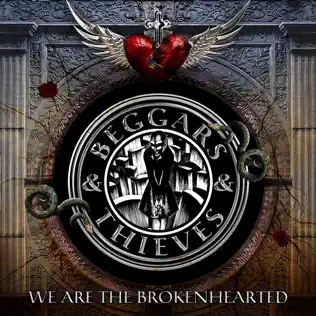 descargar álbum Beggars & Thieves - We Are The Brokenhearted
