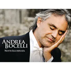 Notte Illuminata - Andrea Bocelli