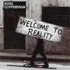 Welcome to Reality album lyrics, reviews, download