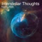 Interstellar Thoughts - Hagios Jnote lyrics