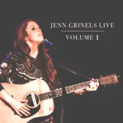 Live Volume 1 by Jenn Grinels album reviews, ratings, credits