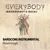 Everybody (Backstreet's Back) [Bardcore Instrumental] - Single album lyrics, reviews, download
