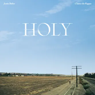 Holy (feat. Chance the Rapper) by Justin Bieber song reviws