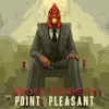 Point Pleasant album lyrics, reviews, download