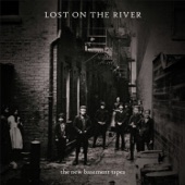 Lost On the River (Deluxe Version)