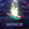 Platon - Save One Life (Radio Edit)